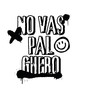 No Vas Pal Ghero (Explicit)