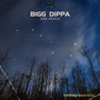 Bigg DippA (Explicit)