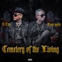 Cemetary of the Living (Explicit)