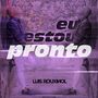 Eu Estou Pronto