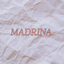 Madrina (Explicit)