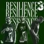 Resilience 3 (Explicit)