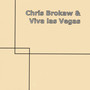 Chris Brokaw/Viva las Vegas