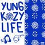 YUNG KOZY LIFE (Explicit)