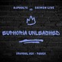 Euphoria Unleashed