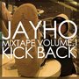 MIXTAPE VOL.1 KICK BACK