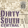 Dirty South Central (Explicit)