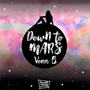 Down To Mars EP