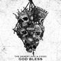 God Bless (feat. Chizo_) [Explicit]