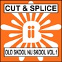 Old Skool Nu Skool Vol.1