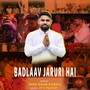 Badlaav Jaruri Hain