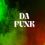 Da Funk