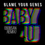 Baby (4U) Remix