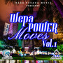 Wepa Power Moves, Vol. 1