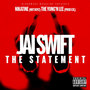 The Statement (feat. Nikatine Da King & The Yung'n Lee)