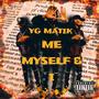 Me Myself & I (Explicit)