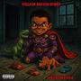 Villain Origin Story (Explicit)