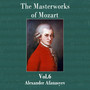 The Masterworks of Mozart Vol. 1