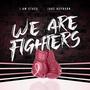 We Are Fighters (feat. Jade Hepburn)