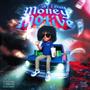 Money Motive II (Explicit)