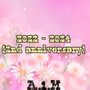 Anniversary Event: 2022 - 2024