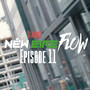 New Eire Flow S2, Episode 11 (Explicit)