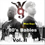 80's Babies, Vol. ll (Explicit)