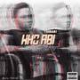 Who Abi (Explicit)