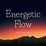 Energetic Flow