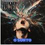 O Surto (Explicit)