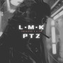 L.M.K, Pt. 2 (Explicit)