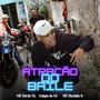 Atração do Baile (Explicit)