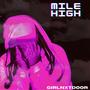 mile high (Explicit)