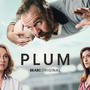 PLUM (Original Score from the TV Series