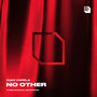 No Other (Explicit)