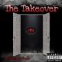 The Takeover (Explicit)