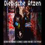 Diebische Atzen