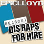 Dis Raps for Hire (Season 1) [Explicit]