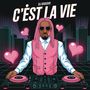 C'est La Vie
