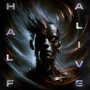 HALF ALIVE