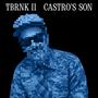 Tbrnk II: Castro's Son (Explicit)