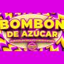 Bombon de azucar