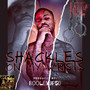 Shackles On My Wrists (Explicit)