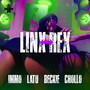 Linx Rex (Explicit)
