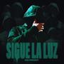 Sigue la Luz (Explicit)