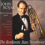 The Romantic Bass Trombone