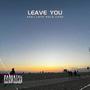 Leave You (Explicit)