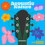 Acoustic Nature