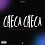 CHECA CHECA (Explicit)