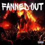 FANNED OUT (Explicit)